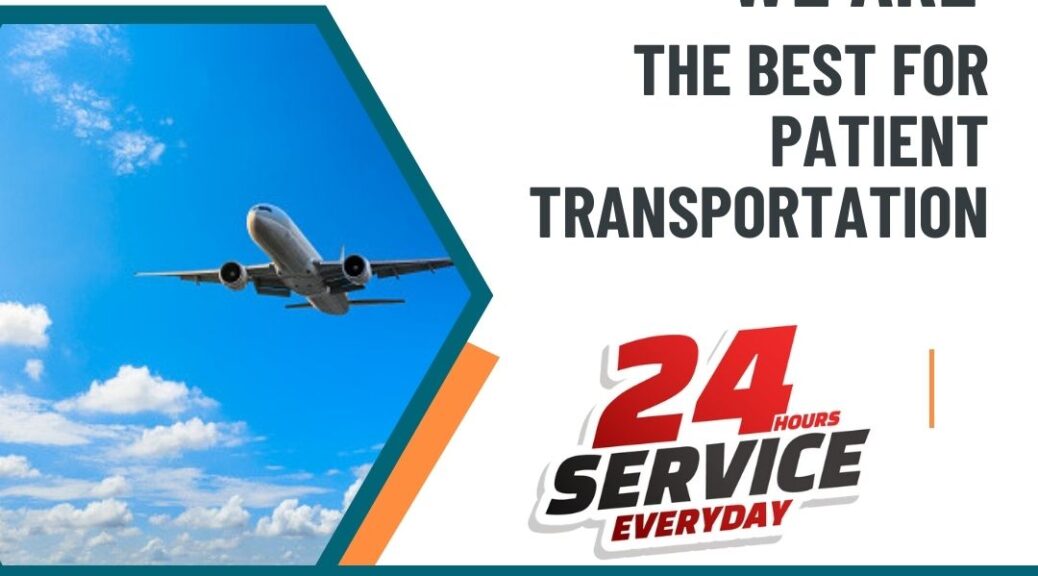 Vedanta Air Ambulance Provides Medically Equipped Air Ambulances for Transferring Patients